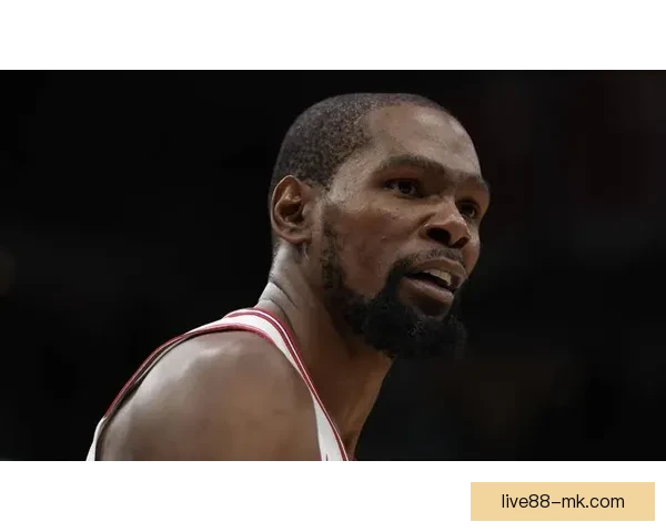 杜兰特坦言不解被对手连得十五分必须提升罚球命中率